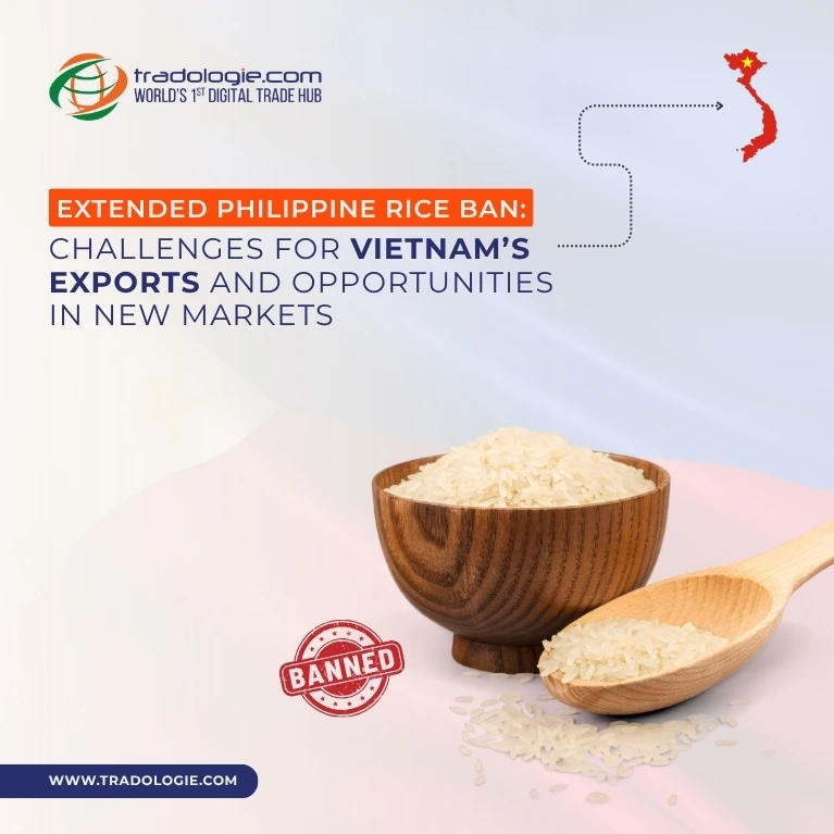 Extended Philippine Rice Ban: Challenges for Vietnam’s Exports and Opportunities in New Markets