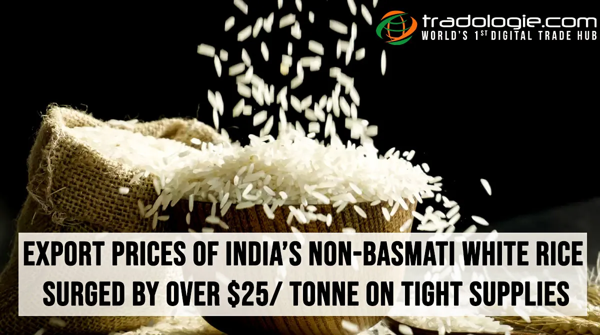 Export Prices Of India's Non-Basmati White Rice Surged By Over $25/ Tonne On Tight Supplies