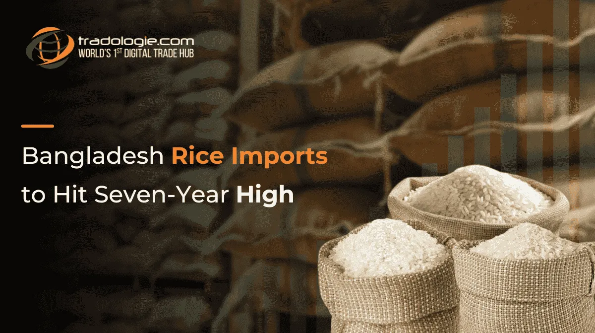 Bangladesh Rice Imports To Hit Seven-Year High