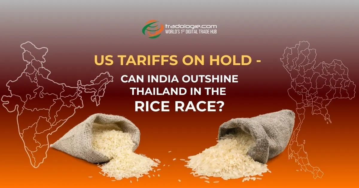 What Lies Ahead for Rice Exporters Amid Shifting Reciprocal Tariff Situations