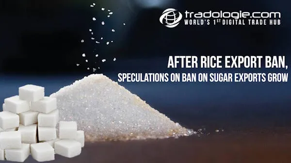 After Rice Export Ban, Speculations On Ban On Sugar Exports Grow
