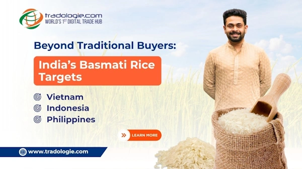 Beyond Traditional Buyers: India’s Basmati Rice Targets Vietnam, Indonesia, and Philippines