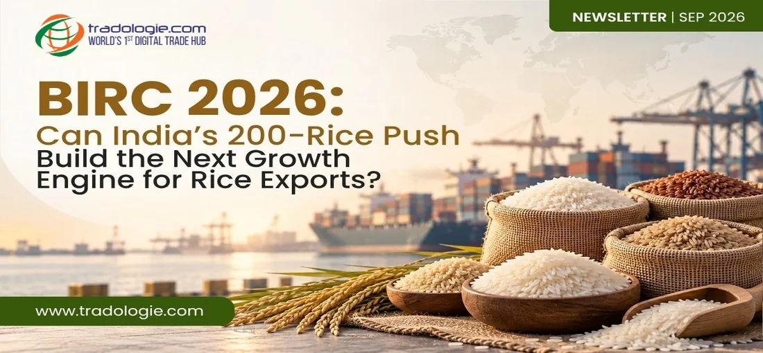 BIRC 2026 Can India 200-Rice Push Build the Next Growth Engine for Rice Exports