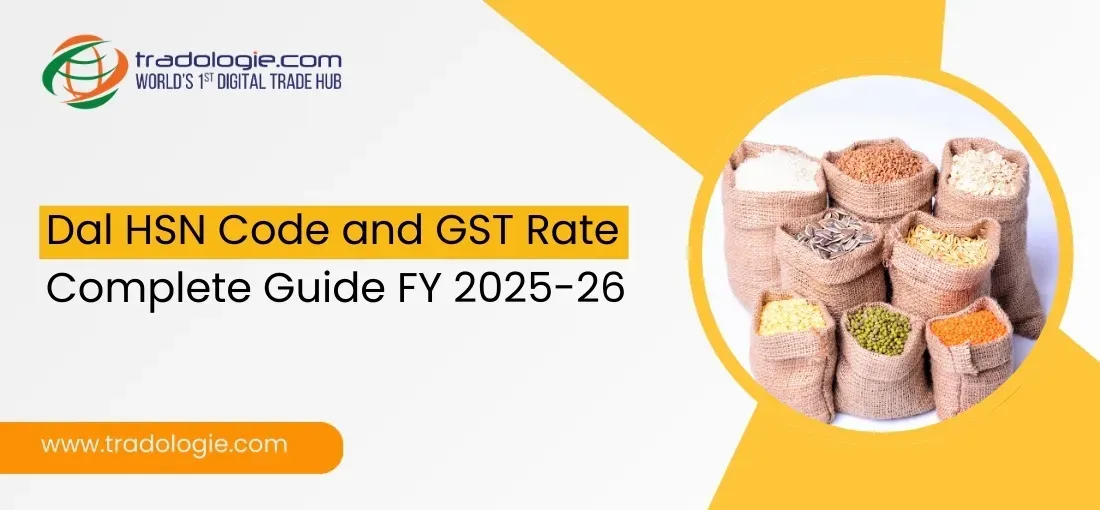 Dal HSN Code and GST Rate – Complete Guide FY 2025-26