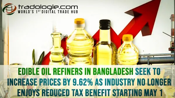 Edible Oil Refiners In Bangladesh Seek To Increase Prices By 9.62%