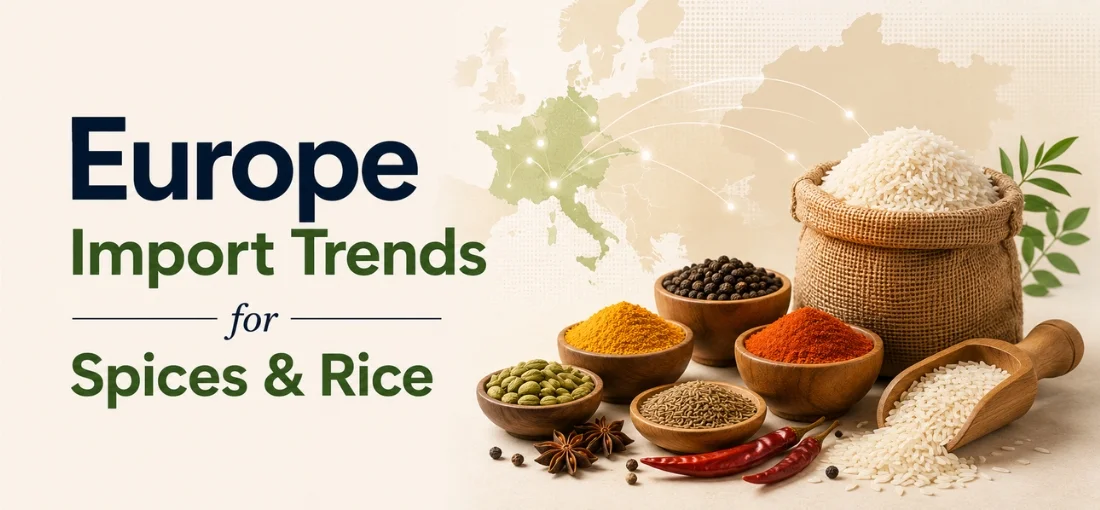 Europe Import Trends for Spices & Rice