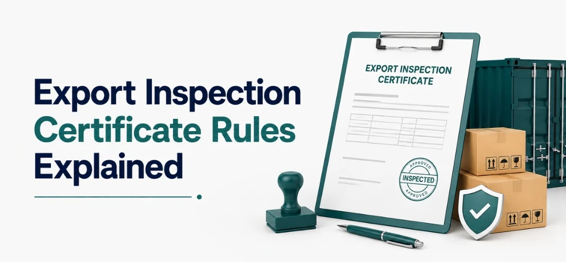 Export Inspection Certificate Rules Explained