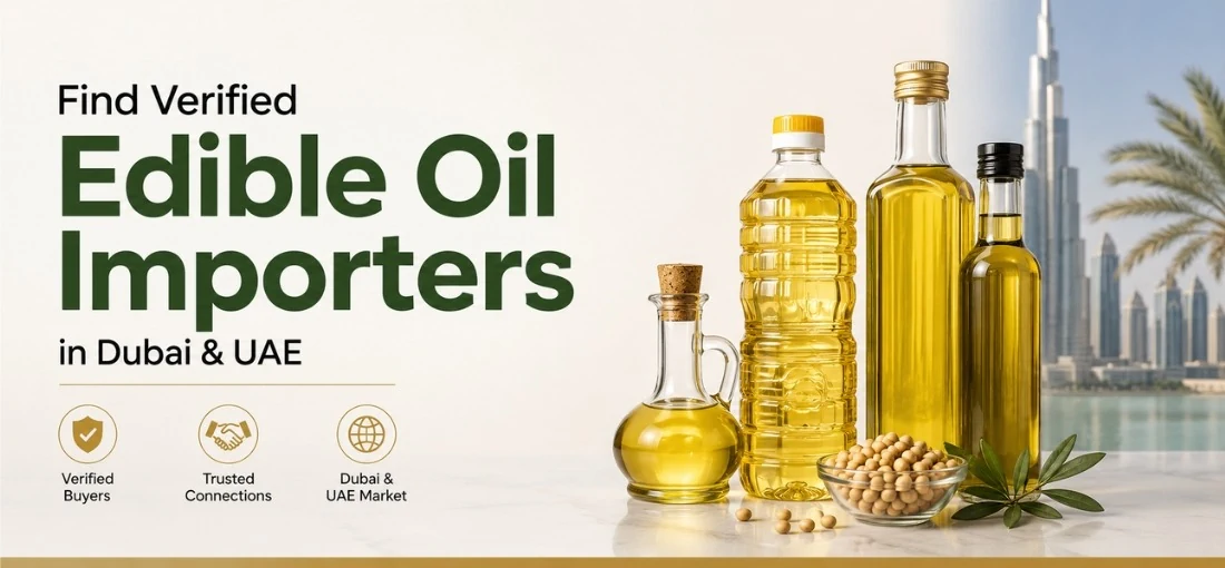 find-verified-edible-oil-importers-in-dubai--uae