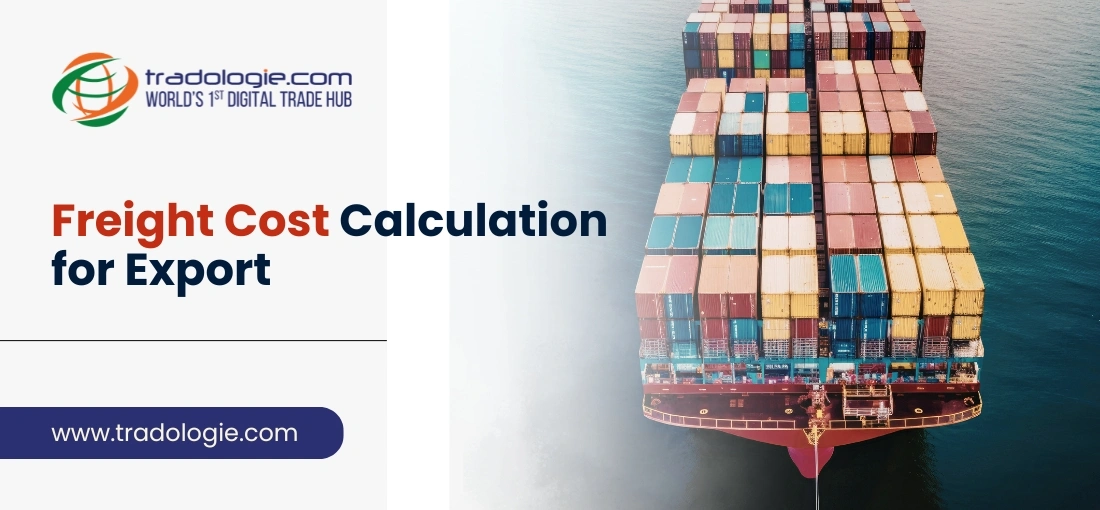 Freight Cost Calculation for Export