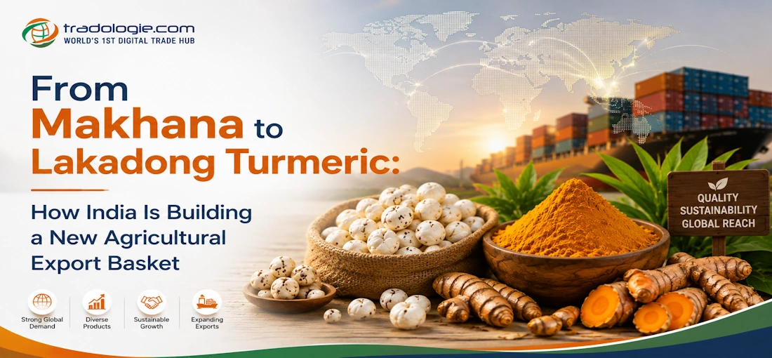 From Makhana to Lakadong Turmeric