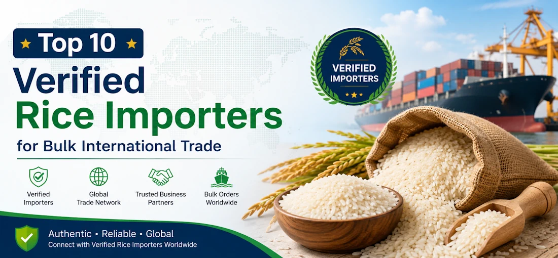 Top 10 Verified Rice Importers for Bulk International Trade