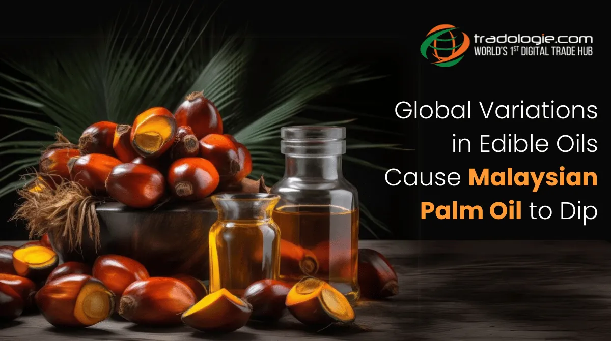 Global Variations in Edible Oils Global Variations in Edible Oils