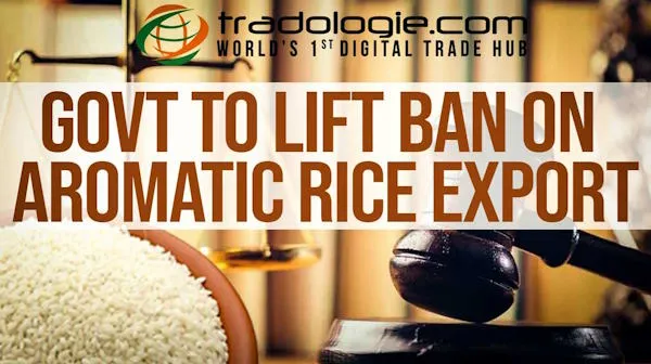 Govt To Lift Ban On Aromatic Rice Export