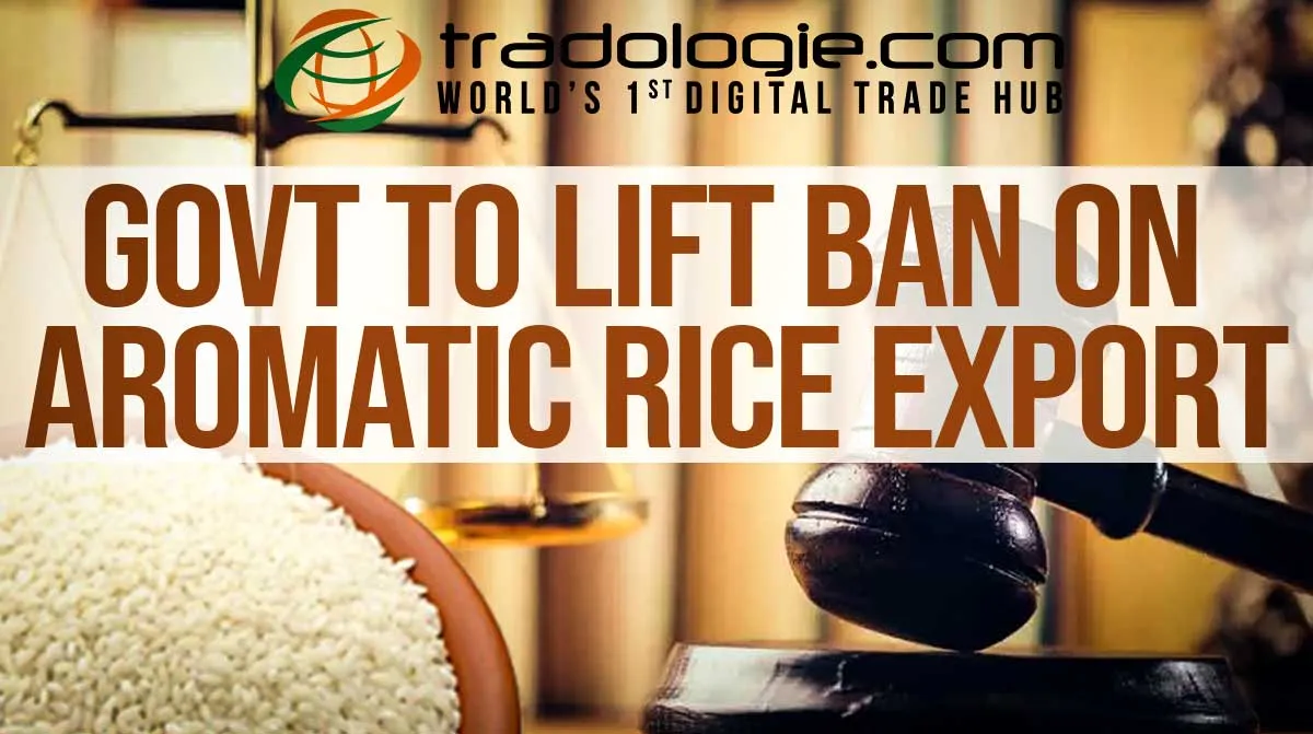 Govt To Lift Ban On Aromatic Rice Export Govt To Lift Ban On Aromatic Rice Export