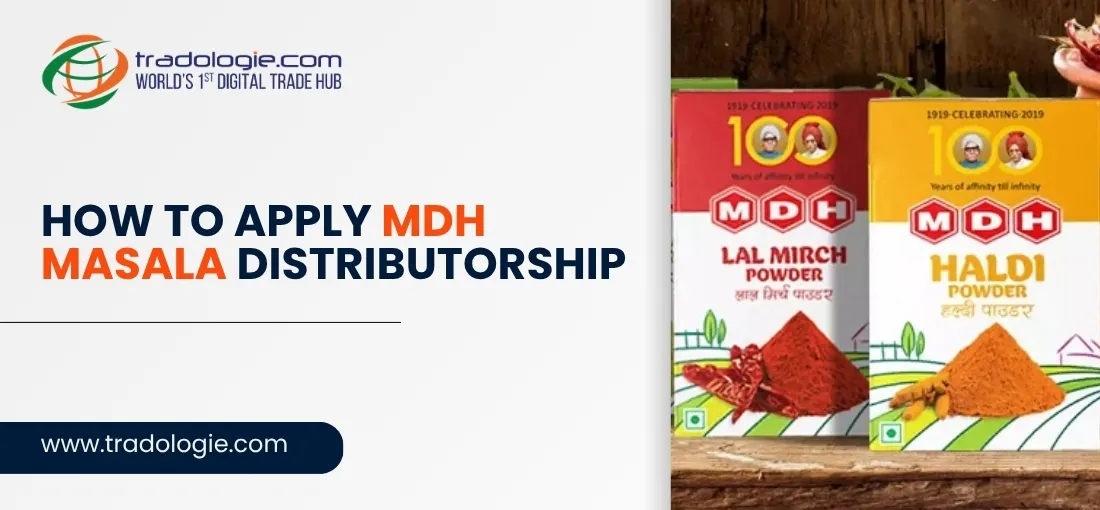 A Complete Guide to Starting an MDH Spices Bulk Distributorship