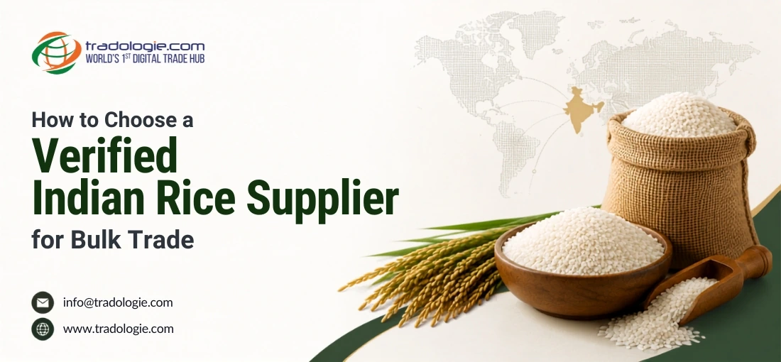 how-to-choose-a-verified-indian-rice-supplier-for-bulk-trade