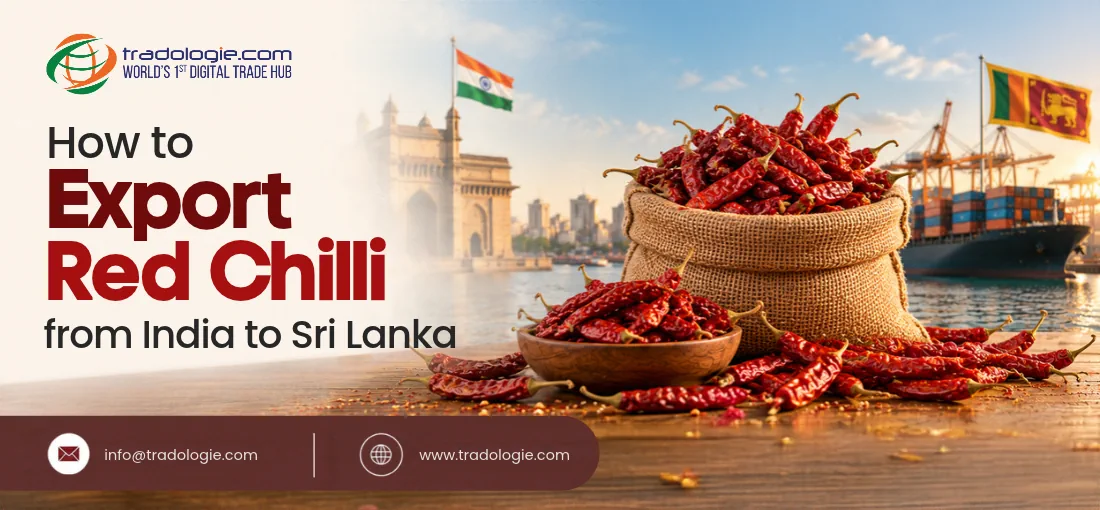 How to Export Red Chilli from India to Sri Lanka