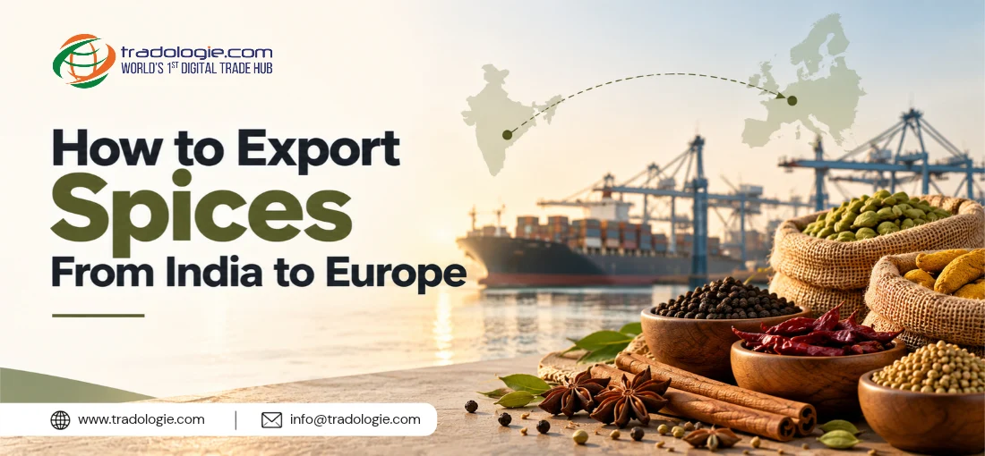 How to Export Spices from India to Europe