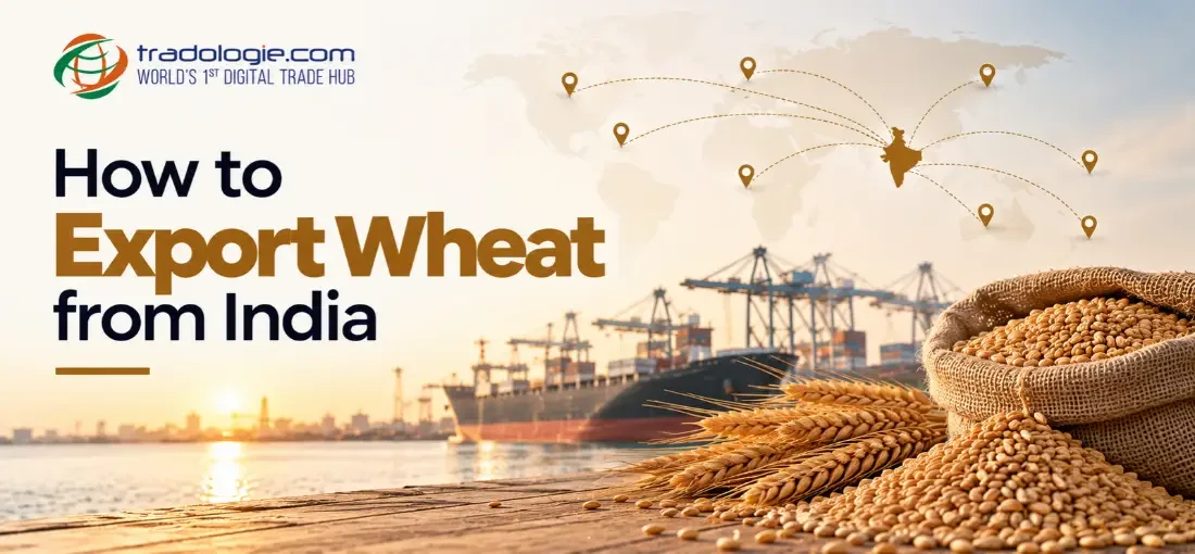 How to Export Wheat from India