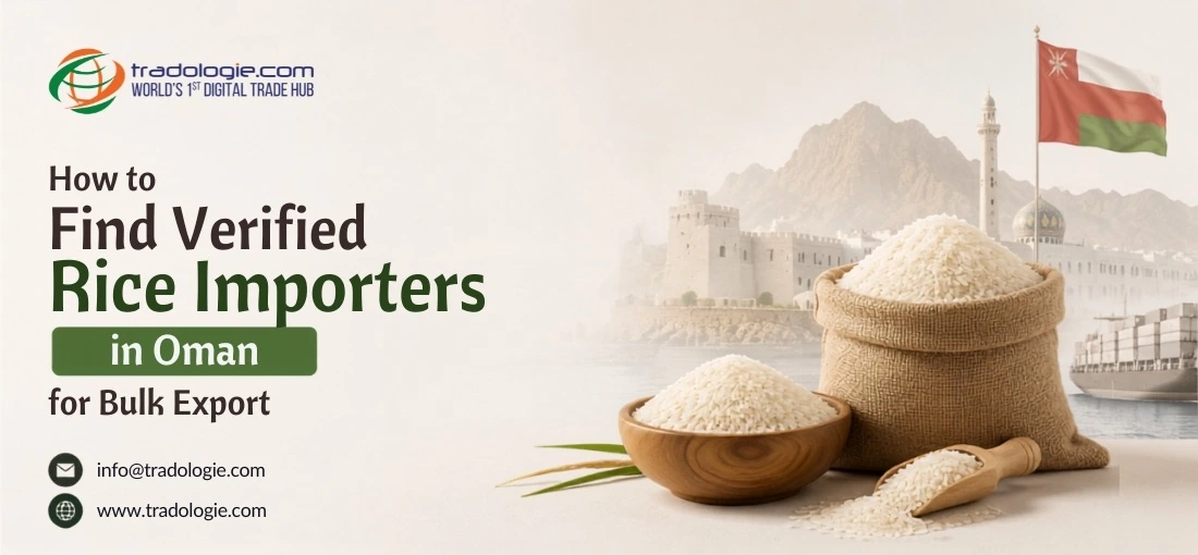 How to Find Verified Rice Importers in Oman for Bulk Export