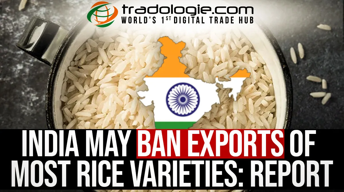 India May Ban Exports Of Most rice Varieties: Report