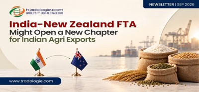 India-New Zealand FTA Might Open a New Chapter for Indian Agri Exports