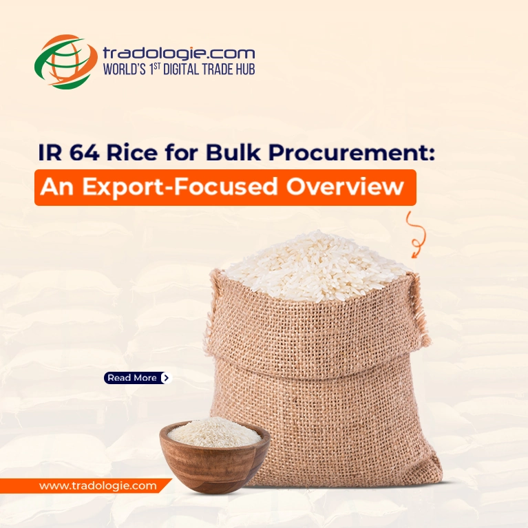 IR 64 Rice for Bulk Procurement: An Export-Focused Overview