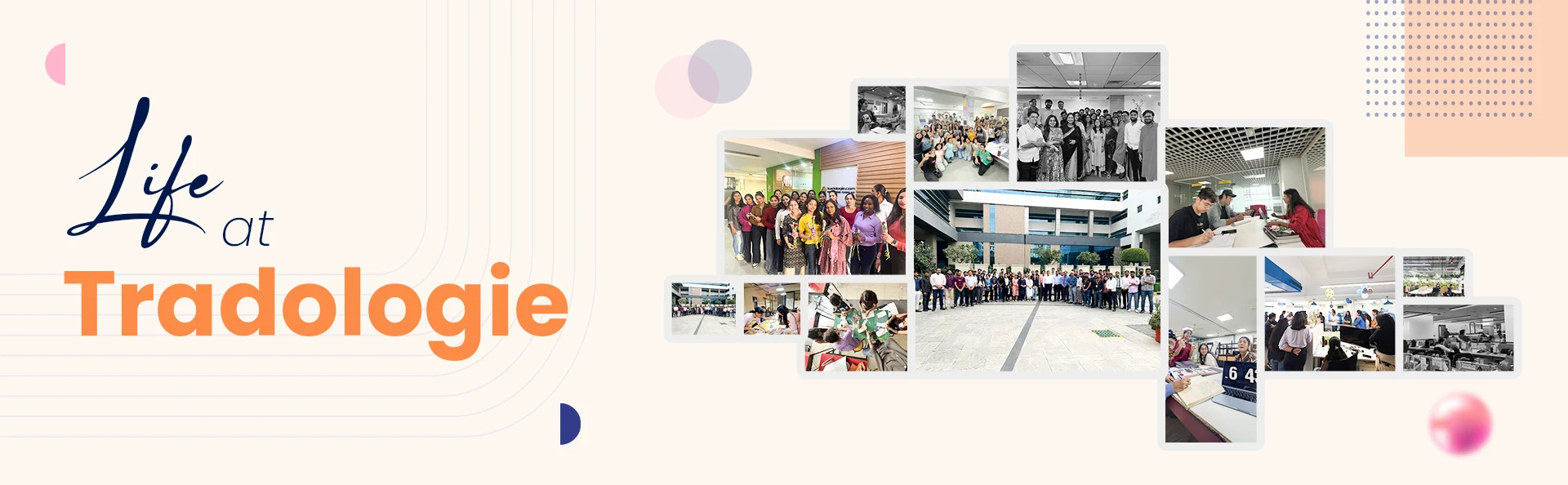 Life At Tradologie
