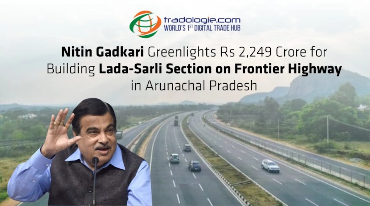 Nitin Gadkari Greenlights Rs 2,249 Crore