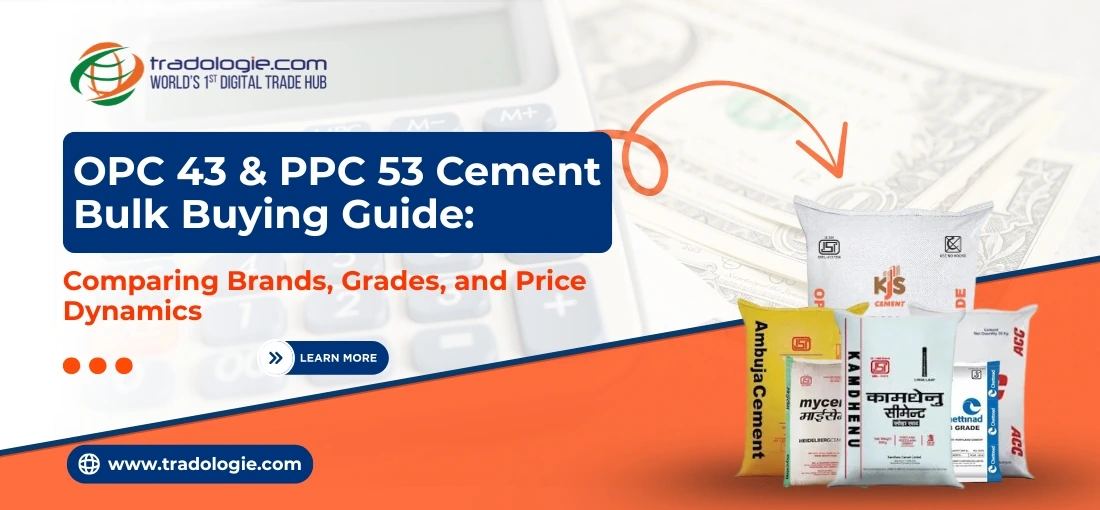 OPC 43 & PPC 53 Cement Bulk Buying Guide: Comparing Brands, Grades, and Price Dynamics
