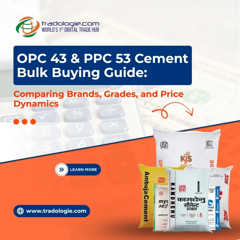 OPC 43 & PPC 53 Cement Bulk Buying Guide: Comparing Brands, Grades, and Price Dynamics