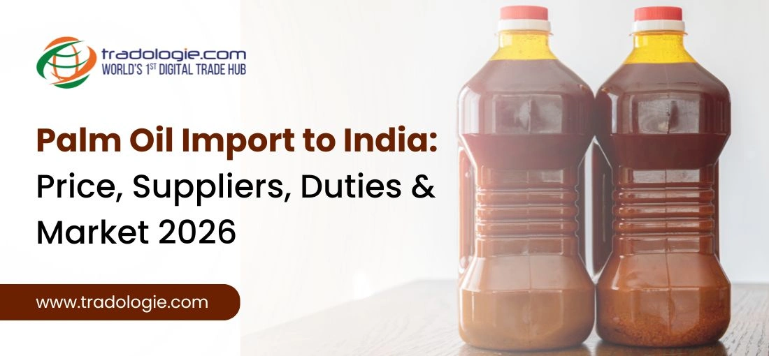 Palm Oil Import to India 2026