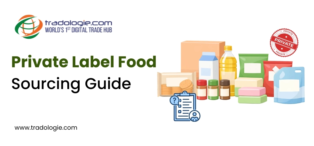 Private Label Food Products Sourcing Guide in 2026