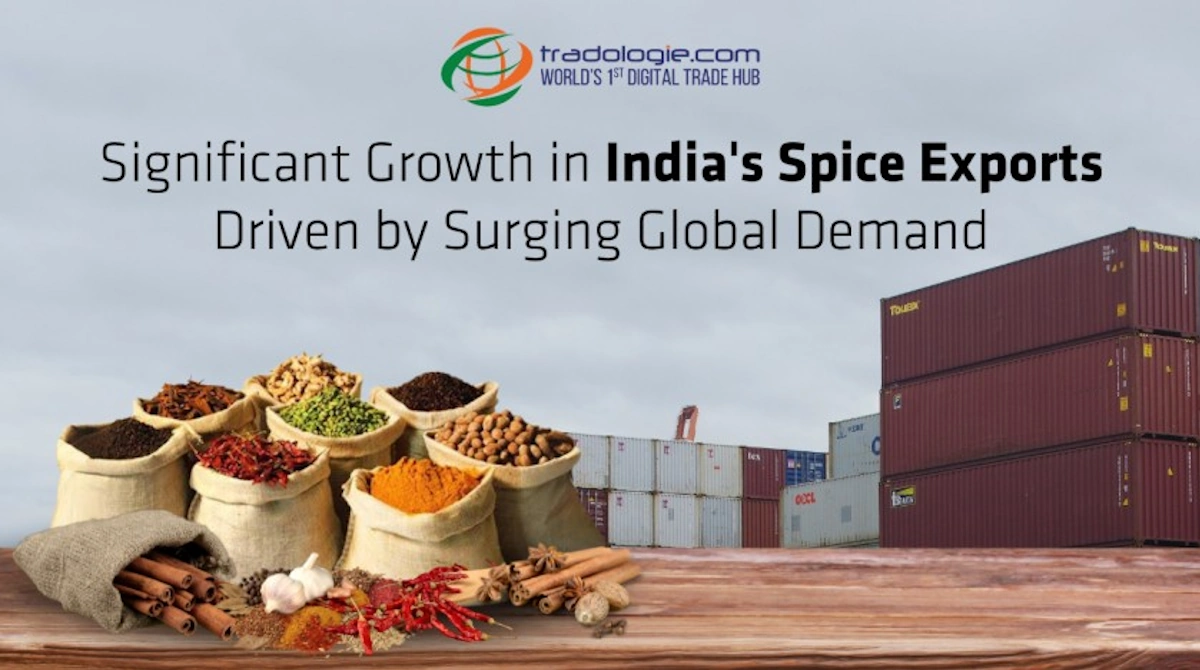 Significant Growth In India's Spice Exports Driven By Surging Global Demand
