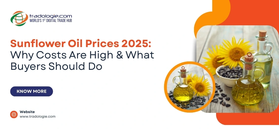Sunflower Oil Prices in 2025: Global Supply, Demand, and B2B Procurement Insights