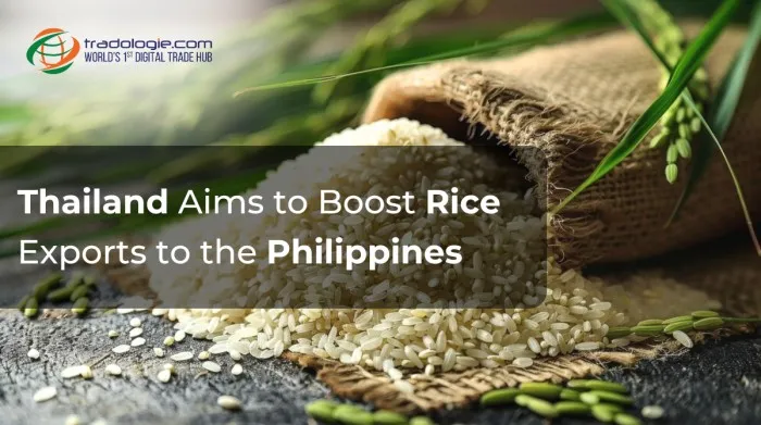 Thailand Aims to Boost Rice Exports to the Philippines