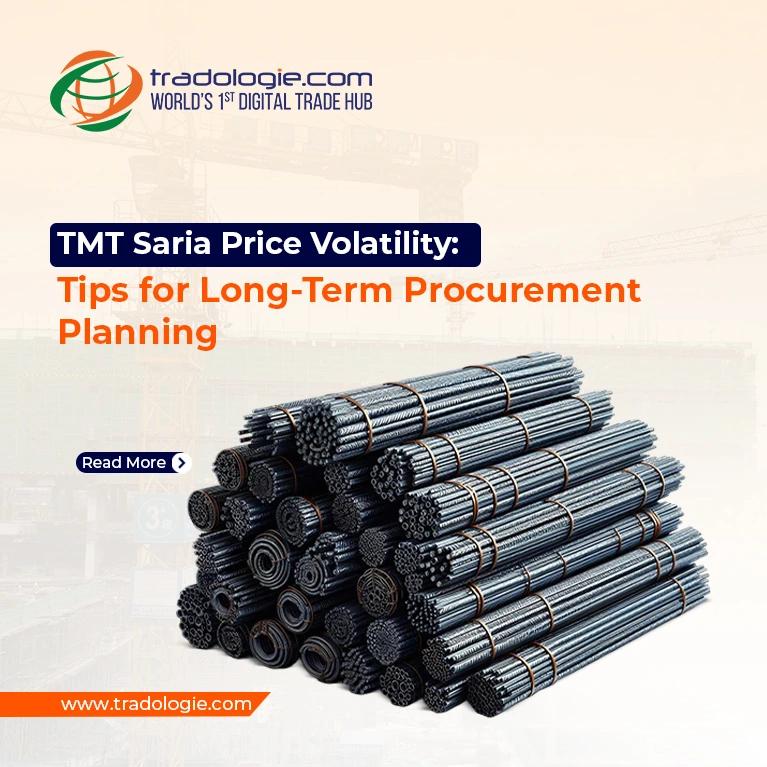 TMT Saria Price Volatility: Tips for Long-Term Procurement Planning in India