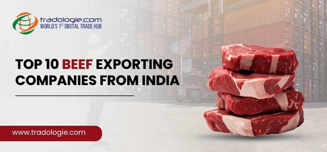 Top 10 Beef Exporting Companies in India - Jan 2026
