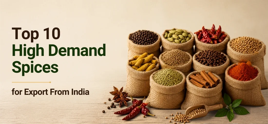 Top 10 High Demand Spices for Export From India