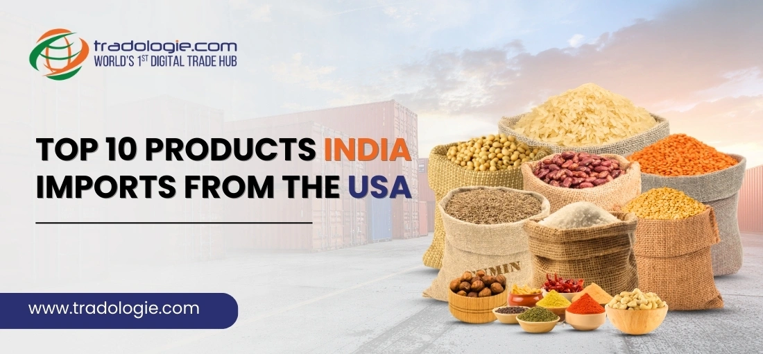 Top 10 products India imports from the USA