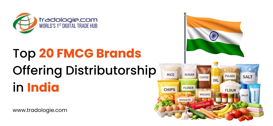 Top 20 FMCG Brands Offering Distributorship in India