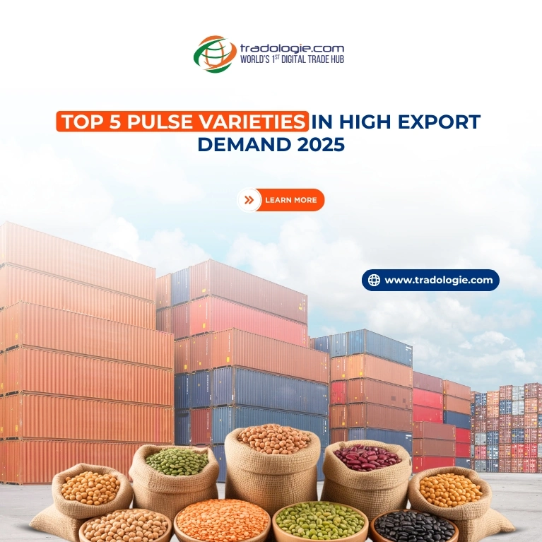 Top 5 Pulse Varieties in High Export Demand in 2025