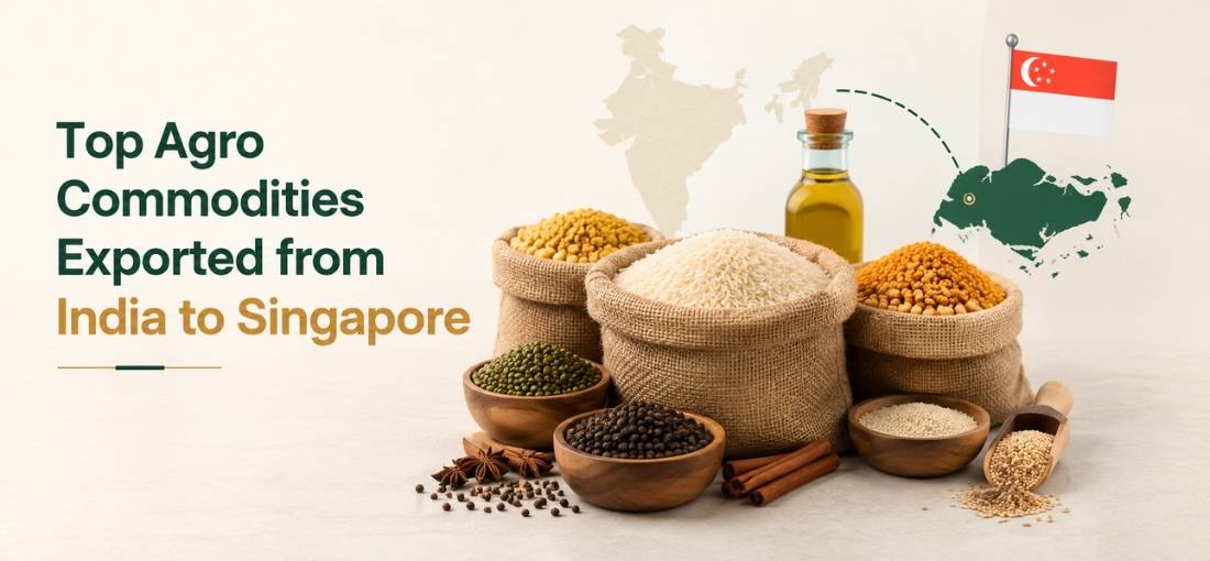 Top Agro Commodities Exported from India to Singapore