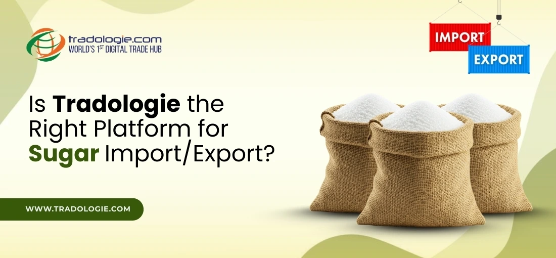 Tradologie Reviews Is This the Right Platform for Sugar Businesses