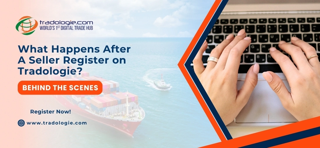 What Happens After A Seller Register on Tradologie? Behind The Scenes What Happens After A Seller Register on Tradologie? Behind The Scenes