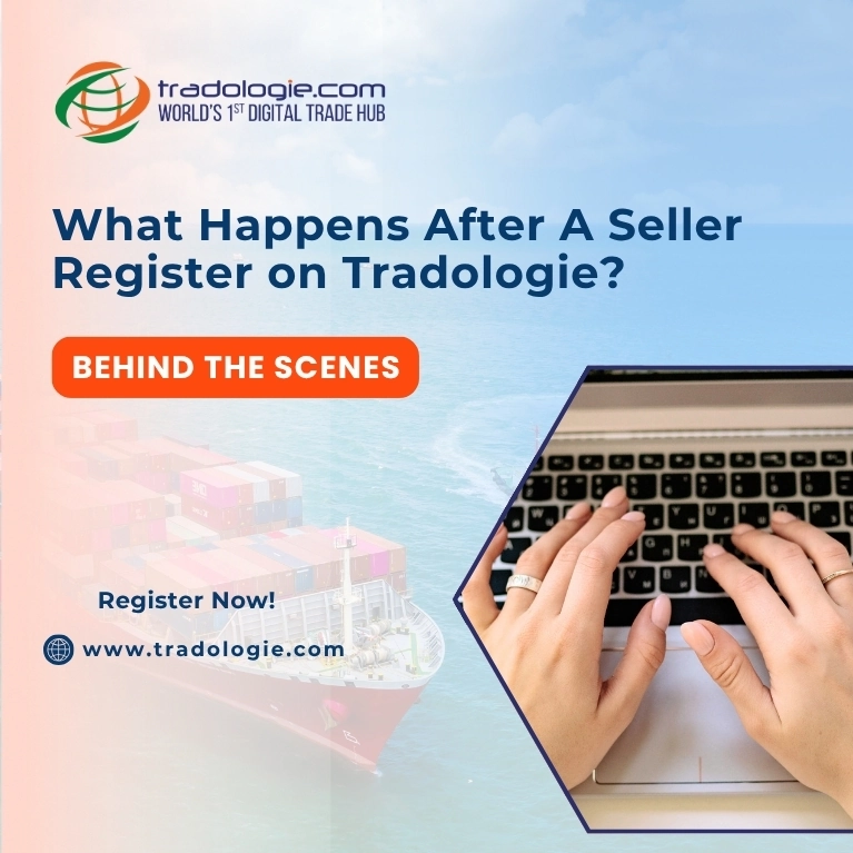 What Happens After A Seller Register on Tradologie? Behind The Scenes