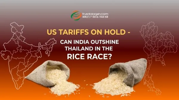 What Lies Ahead for Rice Exporters Amid Shifting Reciprocal Tariff Situations
